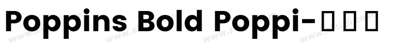Poppins Bold Poppi字体转换